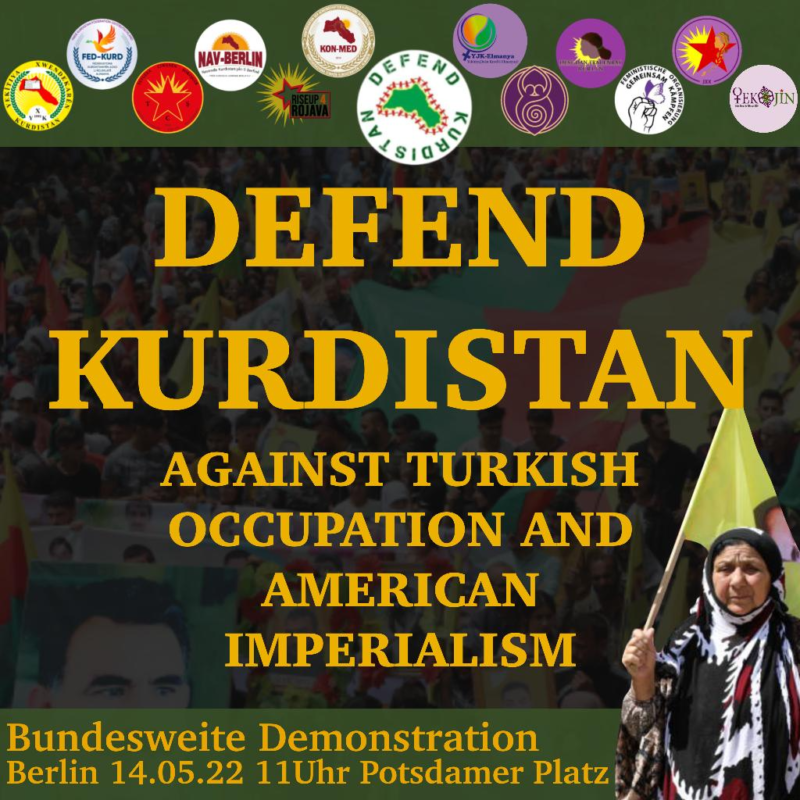 Sharepic mit dem Text "Defend Kurdistand against turkish occupation and american imperialism". Eine Frau trägt eine Fahne, viele Logos verschiedener Gruppen werden gezeigt, die den Aufruf unterstützen
