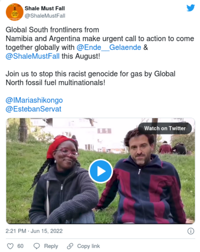 Screenshot Twitter-Post by ShaleMustFall: "Global South frontliners from Namibia and Argentina make urgent call to action to come together globally with @Ende__Gelaende & @ShaleMustFall this August!"