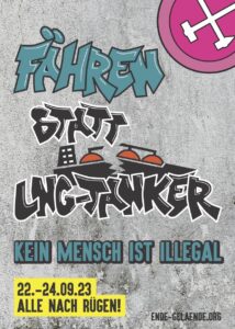 Sticker in Graffiti Design mit einem LNG Tanker, der in zwei Teile zerbricht. Fähren statt LNG Tanker. Kein Mensch ist illegal. 22.-24.09.23 Alle nach Rügen!