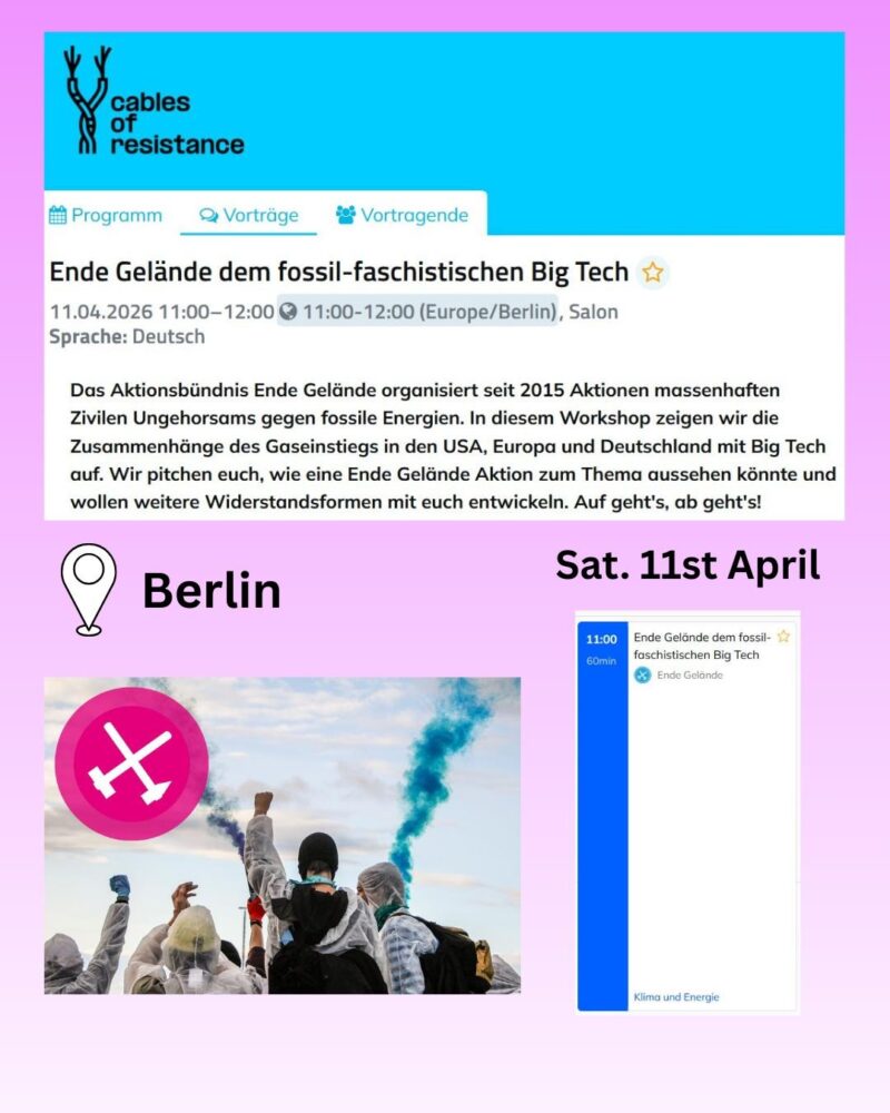 Ausschnitt von der Website von cables of resistance mit der Ankündigung von dem Workshop von Endegelände. Darunter der Ort Berlin, Samstal 11. April um 11 Uhr. Das Logo von Ende Gelände auf einem Bild mit Menschen in weißen Anzügen und Rauch